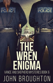 The Wren Enigma (Vance and Shepherd Mysteries)