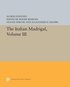 Paperback The Italian Madrigal: Volume III Book