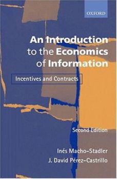 Paperback An Introduction to the Economics of Information: Incentives and Contracts Book