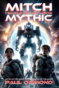 Paperback Mitch Mythic Book Three: Temple of the Moon Book