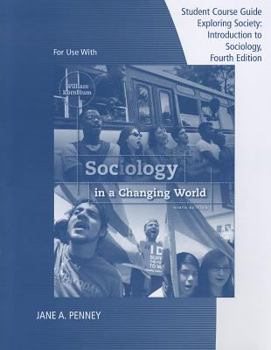 Paperback Exploring Sociology: Introduction to Sociology: Student Course Guide Book