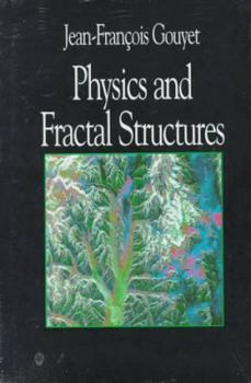 Hardcover Physics and Fractal Structures Book