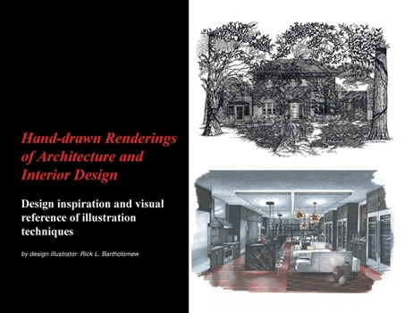 Paperback Hand-drawn Renderings of Architecture and Interior Design Book