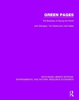 Paperback Green Pages: The Business of Saving the World Book