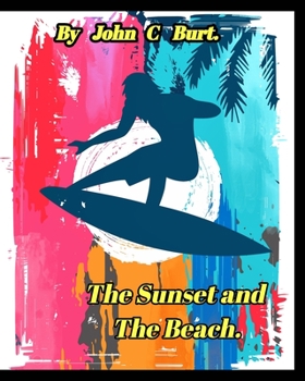 Paperback The Sunset and The Beach. Book