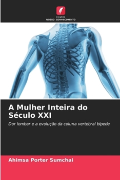 Paperback A Mulher Inteira do Século XXI [Portuguese] Book