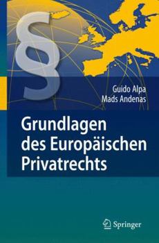 Hardcover Grundlagen Des Europäischen Privatrechts [German] Book