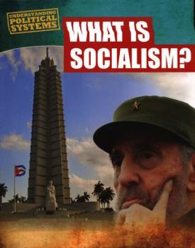 What Is Socialism? - Book  of the Understanding Political Systems