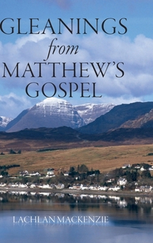Hardcover Gleanings from Matthew's Gospel Book