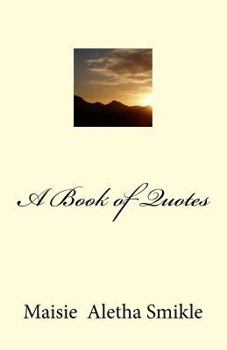 Paperback A Book of Quotes Book