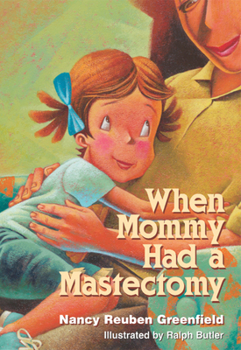Hardcover When Mommy Had a Mastectomy Book