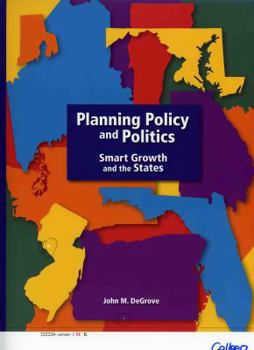 Paperback Planning Policy and Politics ( Smart Growth and the States) Book