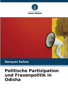 Politische Partizipation und Frauenpolitik in Odisha (German Edition)