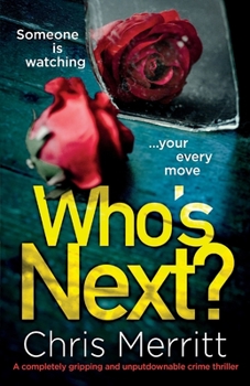 Who's Next - Book #2 of the Detectives Lockhart and Green