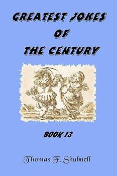 Paperback Greatest Jokes Of The Century Book 13 Book