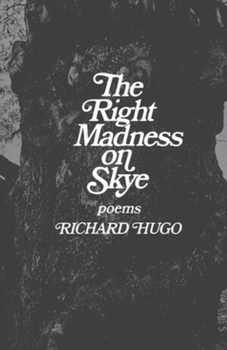 Paperback The Right Madness on Skye: Poems Book