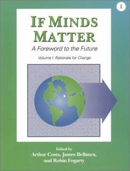 If Minds Matter: A Foreword to the Future (If Minds Matter)