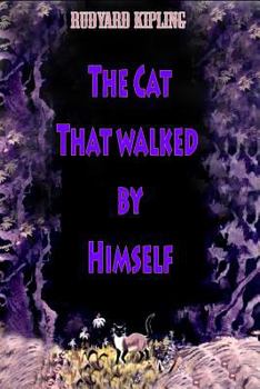 Paperback The Cat That walked by Himself Book