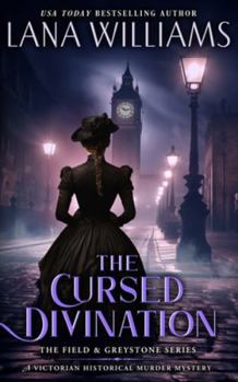 Paperback The Cursed Divination: A Victorian Historical Murder Mystery Book