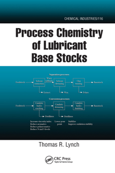 Paperback Process Chemistry of Lubricant Base Stocks Book