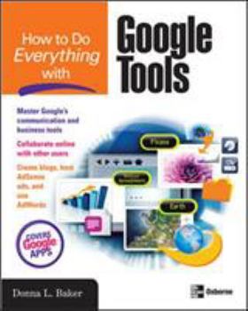 Paperback How to Do Everything with Google Tools Book