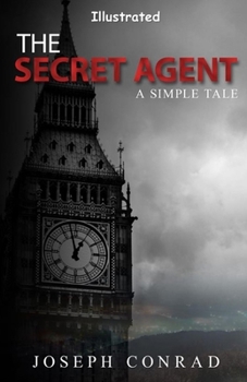 The Secret Agent Illustrated