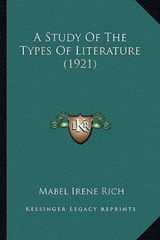 Paperback A Study Of The Types Of Literature (1921) Book