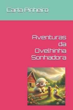 Paperback Aventuras da Ovelhinha Sonhadora [Portuguese] Book