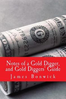 Paperback Notes of a Gold Digger, and Gold Diggers? Guide Book
