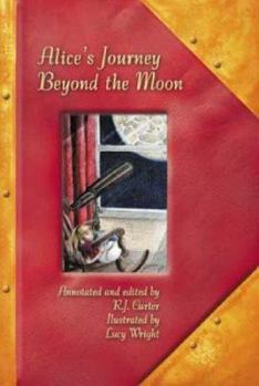 Hardcover Alice's Journey Beyond the Moon Book