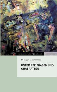 Paperback Unter Pfeifhasen und Grasratten [German] Book