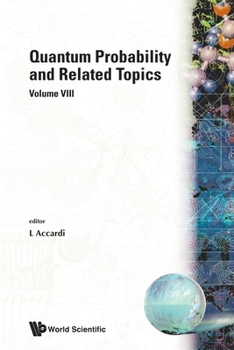 Paperback Quantum Probability and Related Topics ( Book