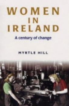 Paperback Women in Ireland: A Century of Change Book