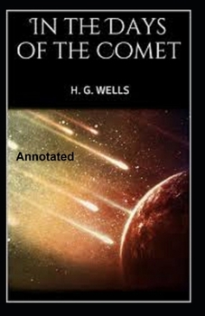 Paperback In the Days of the Comet Annotated Book