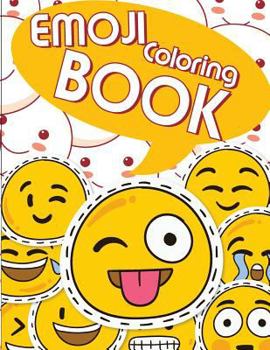 Paperback Emoji Coloring Book: Emoji Coloring and Activity Book for Kids Book