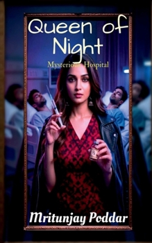 Paperback Queen of Night: Mysterious Hospital Book