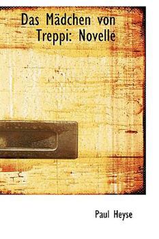 Hardcover Das Macdchen Von Treppi: Novelle Book