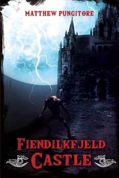 Paperback Fiendilkfjeld Castle: Volume 1 Book