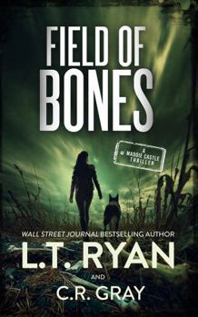 Hardcover Field of Bones (Maddie Castle) Book