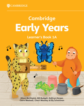 Paperback Cambridge Early Years Learner's Book 1a: Early Years International Book