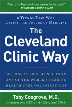 Paperback The Cleveland Clinic Way (Pb) Book