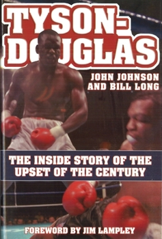 Hardcover Tyson-Douglas: The Inside Story of the Upset of the Century Book