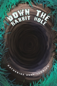 Paperback Down the Rabbit Hole Book