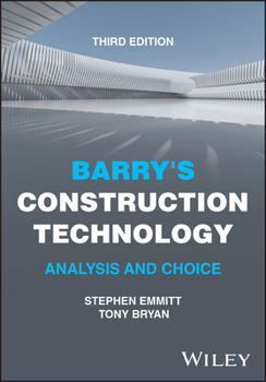 Paperback Barry's Construction Technology: Analysis and Choice Book