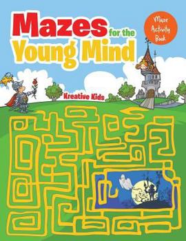 Paperback Mazes Made for the Ages: Kids Maze Activity Book