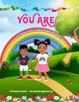 Paperback You Are...: Affirmations for Young Readers Book