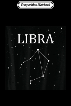 Paperback Composition Notebook: Libra Constellation Zodiac Symbol Journal/Notebook Blank Lined Ruled 6x9 100 Pages Book