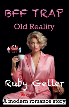 Paperback Bff Trap - Old Reality Book