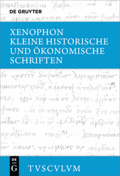 Hardcover Kleine Historische Und Ökonomische Schriften: Griechisch - Deutsch [German] Book