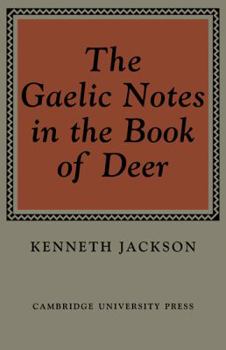 Paperback The Gaelic Notes in the Book of Deer Book